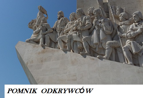 Pomnik Odkrywcow w Lizbonie - dzielnica Belem